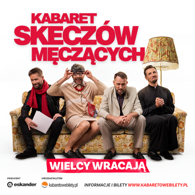 ChCK: Kabaret Skeczów Męczących w nowym programie “Wielcy wracają”