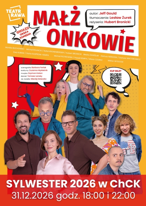 ChCK: Gorący wieczór sylwestrowy z komediowym hitem Teatru Rawa pt. „MAŁŻONKOWIE”